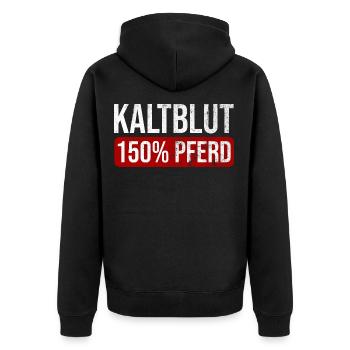 Kaltblut 150% Pferd Reiten Hobby Pferde Geschenk - Unisex Premium Bio Zip Hoodie - Schwarz - Hinten - Nico (187cm)