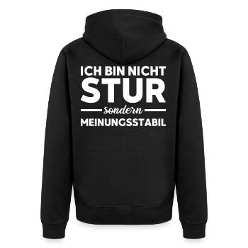 Ich bin nicht stur nur Meinungsstabil Spruch - Unisex Premium Bio Zip Hoodie - Schwarz - Hinten - Nico (187cm)