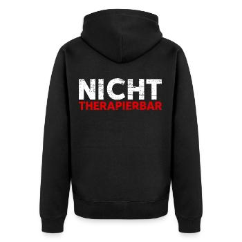 Nicht Therapierbar Lustiger Sarkastischer Spruch - Unisex Premium Bio Zip Hoodie - Schwarz - Hinten - Nico (187cm)