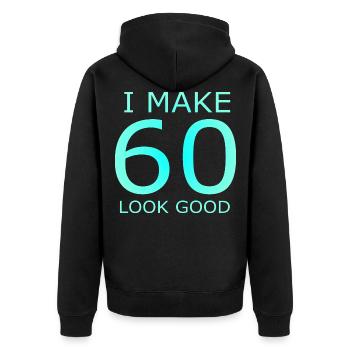 60 ans je fais bien paraître 60 - Veste à capuche bio Premium Unisexe - noir - Dos - Nico (187cm)