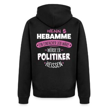 Hebamme - Unisex Premium Bio Zip Hoodie - Schwarz - Hinten - Nico (187cm)
