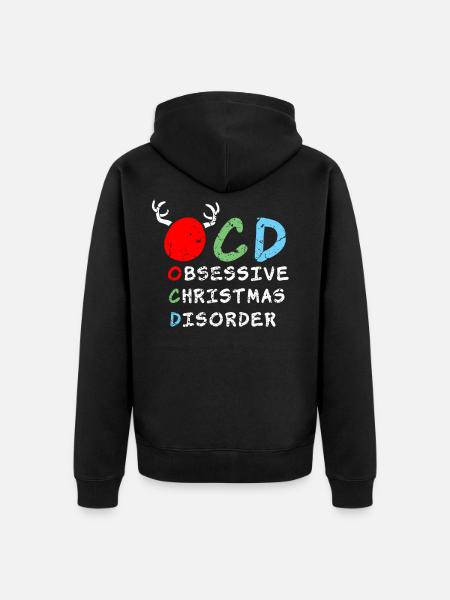 Obsessive Christmas Disorder - Unisex Premium Organic Zip Hoodie - black