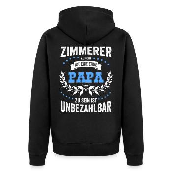 Zimmerer sein ist eine Ehre Papa sein unbezahlbar - Unisex Premium Bio Zip Hoodie - Schwarz - Hinten - Nico (187cm)