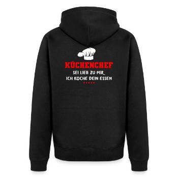 Küchenchef sei lieb zu mir, Ich koche dein Essen - Unisex Premium Bio Zip Hoodie - Schwarz - Hinten - Nico (187cm)