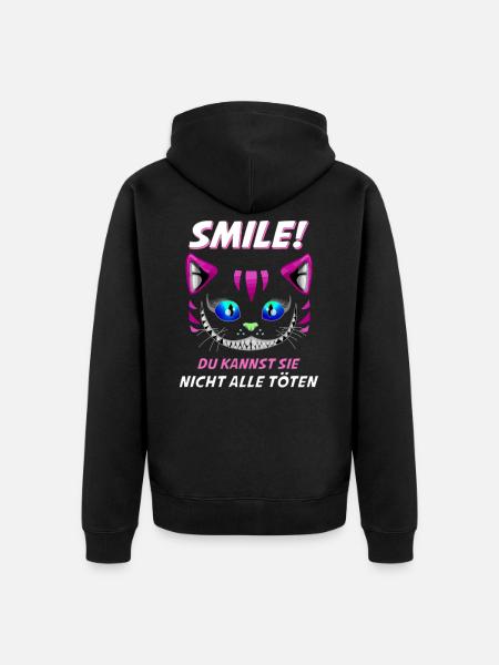 Lächle du Kannst Sie Nicht alle töten Design - Unisex Premium Organic Zip Hoodie - black