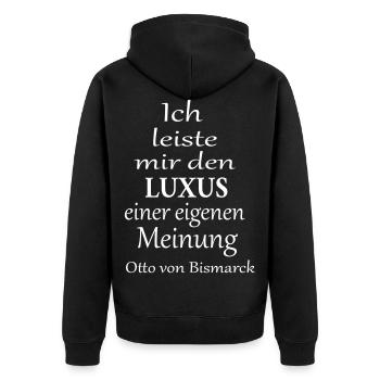 Ich leiste mir den Luxus einer eigenen Meinung - Unisex Premium Bio Zip Hoodie - Schwarz - Hinten - Nico (187cm)