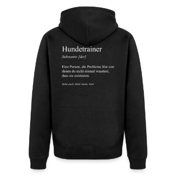 Hundetrainer Hundetrainerin Hundeschule Hunde - Unisex Premium Bio Zip Hoodie - Schwarz - Hinten - Nico (187cm)