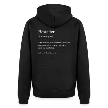 Bestatter Bestattung Beerdigung Friedhof Geschenk - Unisex Premium Bio Zip Hoodie - Schwarz - Hinten - Nico (187cm)