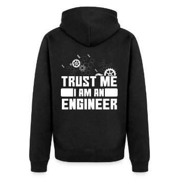 Trust Me I Am An Engineer - Unisex Premium Bio Zip Hoodie - Schwarz - Hinten - Nico (187cm)