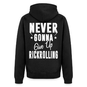 Niemals aufgeben Rickrolling Funny Rick Roll - Unisex Premium Bio Zip Hoodie - Schwarz - Hinten - Nico (187cm)