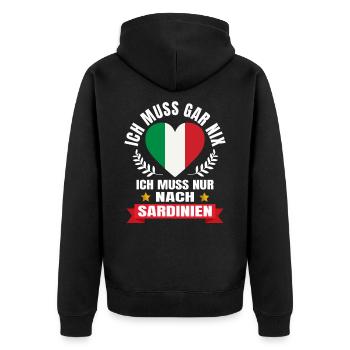Sardinien Muss gar nix Italien Urlaub Geschenk - Unisex Premium Bio Zip Hoodie - Schwarz - Hinten - Nico (187cm)