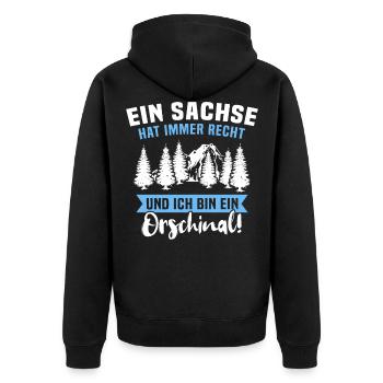 Sachsen Sachse Sächsisch Orschinal hat recht - Unisex Premium Bio Zip Hoodie - Schwarz - Hinten - Nico (187cm)