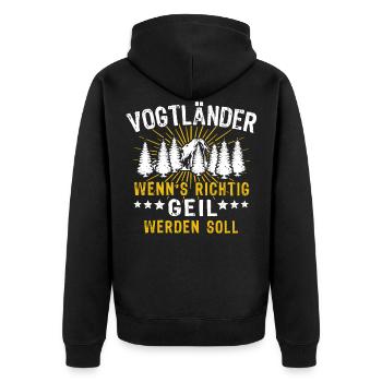 Vogtländer Sprüche Vogtland Geil - Unisex Premium Bio Zip Hoodie - Schwarz - Hinten - Nico (187cm)