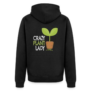Crazy Plant Lady Gardener Gardening Gift - Unisex Premium Organic Zip Hoodie - black - Back - Nico (187cm)