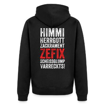 Himmi Herrgott Zackrament Zefix Scheissglump Varre - Unisex Premium Bio Zip Hoodie - Schwarz - Hinten - Nico (187cm)