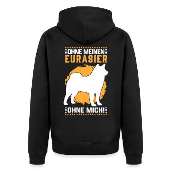 Ohne meinen Eurasier ohne mich Spitz Familienhund - Unisex Premium Bio Zip Hoodie - Schwarz - Hinten - Nico (187cm)