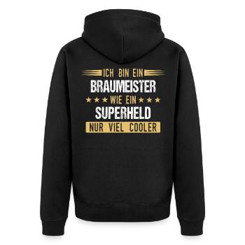 Braumeister Brauerei Bier Beruf Spruch - Unisex Premium Bio Zip Hoodie - Schwarz - Hinten - Nico (187cm)