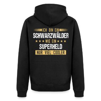 Schwarzwald Schwarzwälder Heimat Spruch - Unisex Premium Bio Zip Hoodie - Schwarz - Hinten - Nico (187cm)