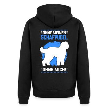 Ohne Schafpudel ohne mich altdeutscher Hütepudel - Unisex Premium Bio Zip Hoodie - Schwarz - Hinten - Nico (187cm)