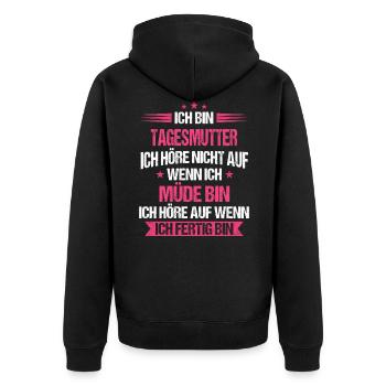 Tagesmutter Tagesmütter Erzieherin Beruf Spruch - Unisex Premium Bio Zip Hoodie - Schwarz - Hinten - Nico (187cm)