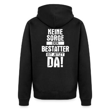 Bestatter Bestatterin Bestatten Beruf Spruch - Unisex Premium Bio Zip Hoodie - Schwarz - Hinten - Nico (187cm)