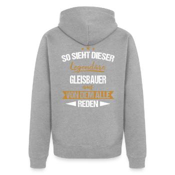 Gleisbauer Gleisbau Eisenbahn Gleise Beruf Spruch - Unisex Premium Bio Zip Hoodie - Grau meliert - Hinten - Nico (187cm)