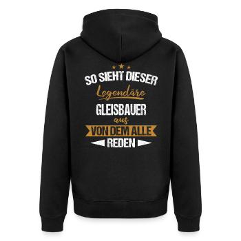 Gleisbauer Gleisbau Eisenbahn Gleise Beruf Spruch - Unisex Premium Bio Zip Hoodie - Schwarz - Hinten - Nico (187cm)