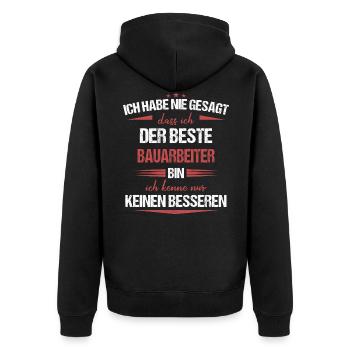 Bauarbeiter Baustelle Baggerfahrer Spruch - Unisex Premium Bio Zip Hoodie - Schwarz - Hinten - Nico (187cm)