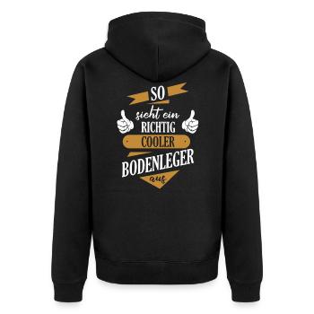 Bodenleger Parkettleger Spruch - Unisex Premium Bio Zip Hoodie - Schwarz - Hinten - Nico (187cm)