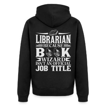 Librarian - Book Wizard - Unisex Premium Bio Zip Hoodie - Schwarz - Hinten - Nico (187cm)