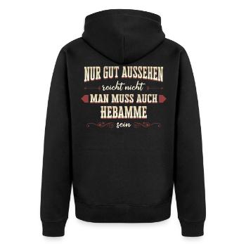 Hebamme Hebammen Entbindungspflegerin Beruf Spruch - Unisex Premium Bio Zip Hoodie - Schwarz - Hinten - Nico (187cm)