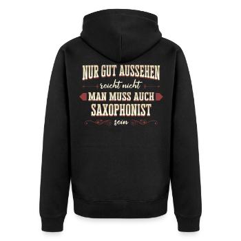 Saxophone Saxophonist Instrument Spruch - Unisex Premium Bio Zip Hoodie - Schwarz - Hinten - Nico (187cm)