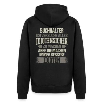 Buchhalter Buchhaltung Finanzbuchhaltung Spruch - Unisex Premium Bio Zip Hoodie - Schwarz - Hinten - Nico (187cm)