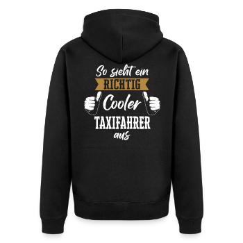 Taxifahrer Taxi Chauffeur Spruch - Unisex Premium Bio Zip Hoodie - Schwarz - Hinten - Nico (187cm)