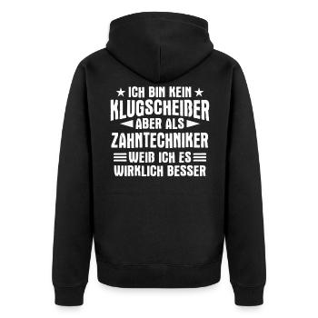 Zahntechniker Zahntechnik Zahnarzt Spruch - Unisex Premium Bio Zip Hoodie - Schwarz - Hinten - Nico (187cm)