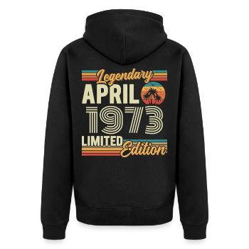Avril 1973 Cadeau 53e Anniversaire - April 1973 - Veste à capuche bio Premium Unisexe - noir - Dos - Nico (187cm)