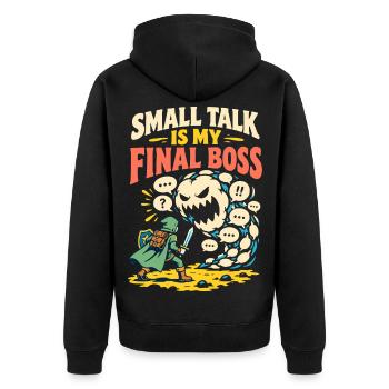 Small Talk Is My Final - Unisex Premium Bio Zip Hoodie - Schwarz - Hinten - Nico (187cm)
