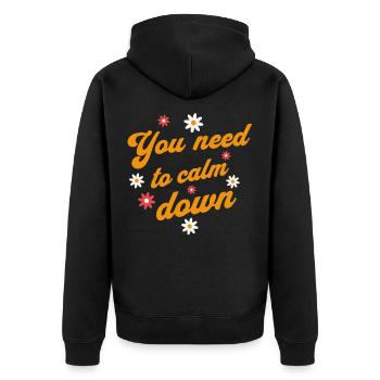 You Need to Calm Down Retro Blumen Positiv Spruch - Unisex Premium Bio Zip Hoodie - Schwarz - Hinten - Nico (187cm)
