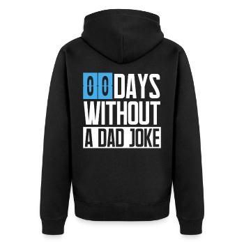 0 jours sans papa papa blague blague drôle dire - Veste à capuche bio Premium Unisexe - noir - Dos - Nico (187cm)