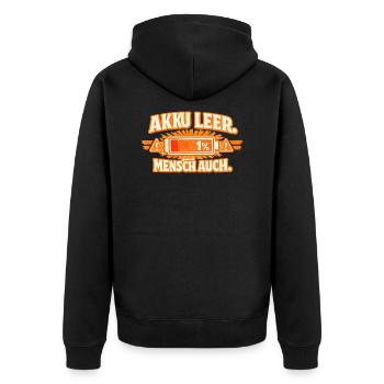 Akkuleer Mensch Auch - Unisex Premium Bio Zip Hoodie - Schwarz - Hinten - Nico (187cm)