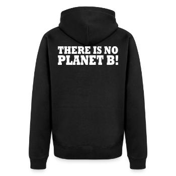 There is no planet B - Unisex Premium Organic Zip Hoodie - black - Back - Nico (187cm)