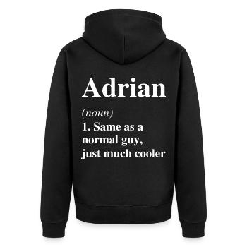 Adrian Definition Cool Name Saying Gift - Unisex Premium Organic Zip Hoodie - black - Back - Nico (187cm)