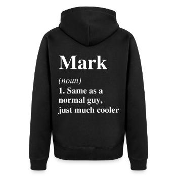 Mark Definition Cool Name Saying Gift - Unisex Premium Organic Zip Hoodie - black - Back - Nico (187cm)