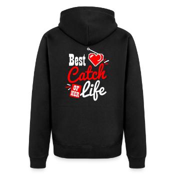 Couples Fishing Best Catch Of Her Life Gift - Unisex Premium Organic Zip Hoodie - black - Back - Nico (187cm)