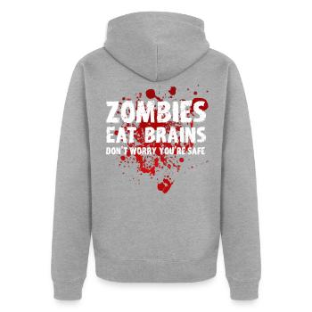 Zombies eat brains dont worry you are safe - Unisex Premium Organic Zip Hoodie - heather grey - Back - Nico (187cm)