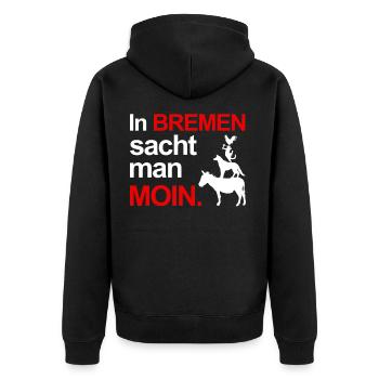 Bremen Spruch Moin Stadtmusikanten - Unisex Premium Bio Zip Hoodie - Schwarz - Hinten - Nico (187cm)