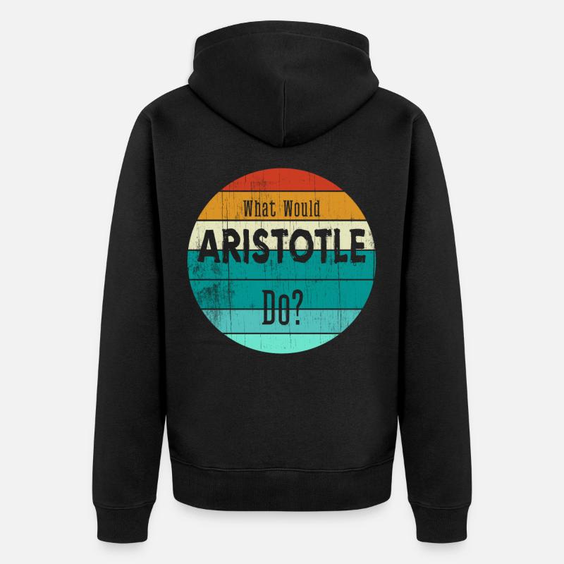 what would aristotle do - Unisex Premium Organic Zip Hoodie - black