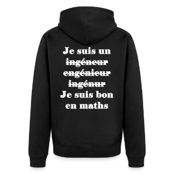 Ingénieur - Je suis bon en maths - Veste à capuche bio Premium Unisexe - noir - Dos - Nico (187cm)