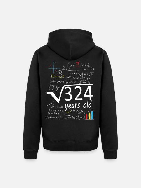 Square root 324 = 18 year old birthday - Unisex Premium Organic Zip Hoodie - black