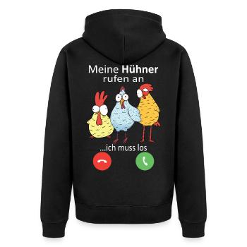 Hühner rufen an Landwirt Huhn Bauer - Unisex Premium Bio Zip Hoodie - Schwarz - Hinten - Nico (187cm)